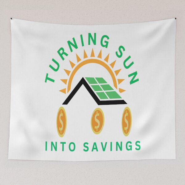 Item preview, Turning Sun Into Savings designed and sold by FiberatWorkTechs.