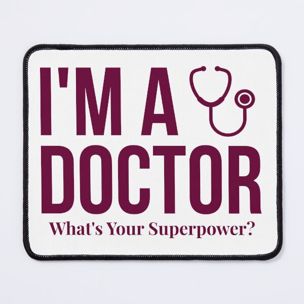 Item preview, I'm a Doctor What's Your Superpower Funny Doctor Gift Medical Shirt designed and sold by thesogart.