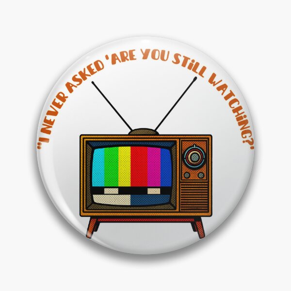 Item preview, I Never Asked Are You Still Watching - Funny Retro TV Color Bars designed and sold by Melian Vintage.