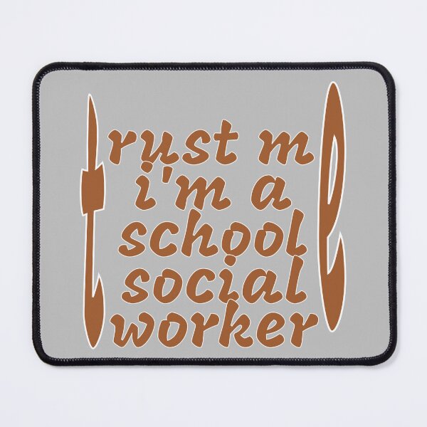 Item preview, trust me i' a school social worker designed and sold by sednalafandy79.
