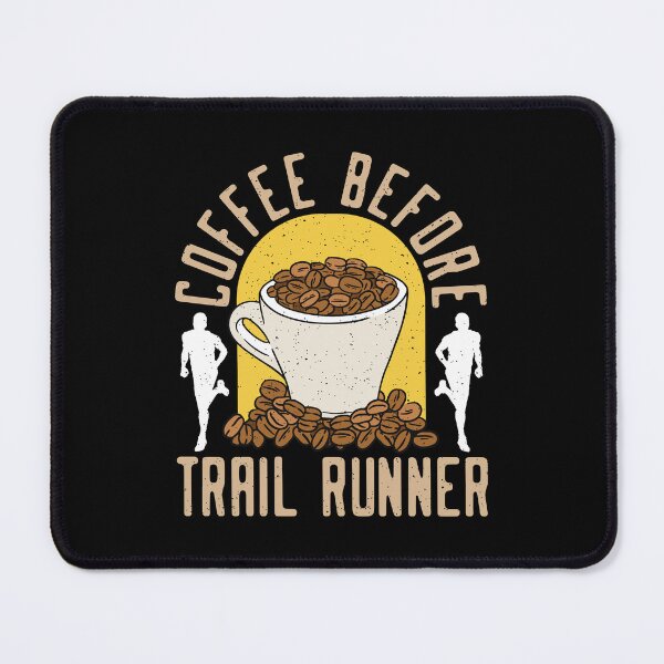 Item preview, Trail Runner Coffee Before Marathoner Coffee Lover designed and sold by tshirtconcepts.