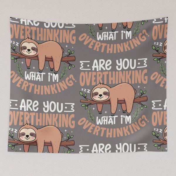 Item preview, Are you overthinking? designed and sold by Tiny-Love ⭐⭐⭐⭐⭐.