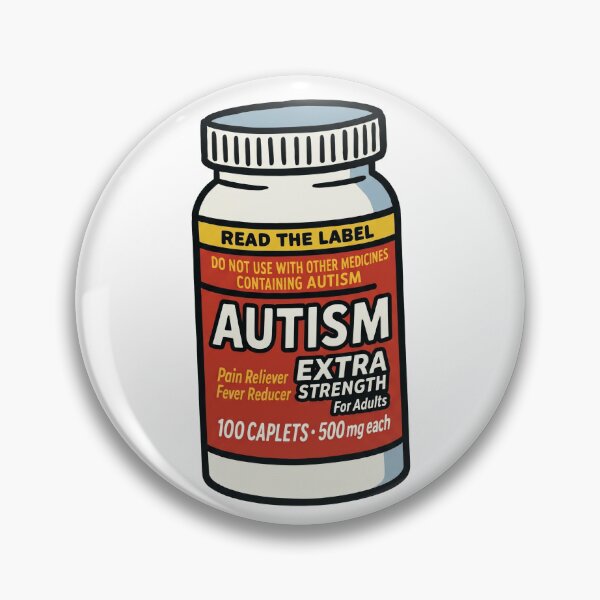 Item preview, Funny Extra Strength Autism Medicine Bottle Parody Health designed and sold by rediscoveredapp.
