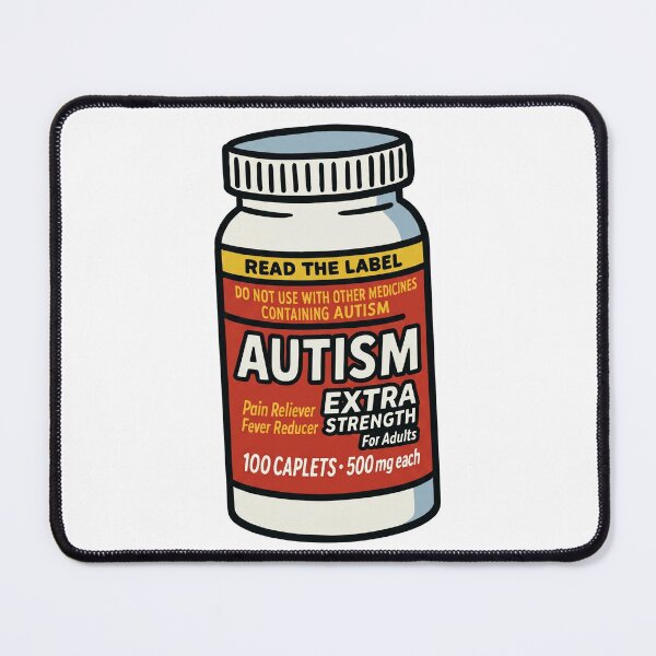 Item preview, Funny Extra Strength Autism Medicine Bottle Parody Health designed and sold by rediscoveredapp.