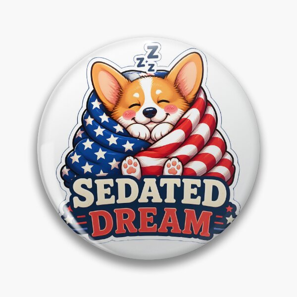 Item preview, Living The Sedated Dream – Cute Patriotic Corgi Veterinary Anesthesia Graphic designed and sold by Bettybee00.