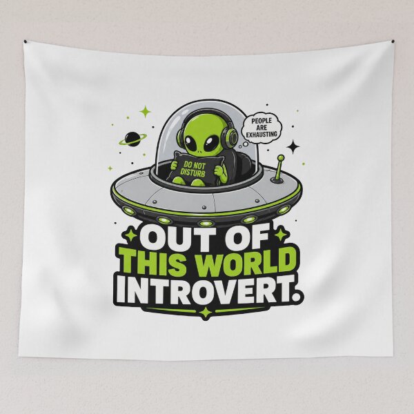 Item preview, Out of This World Introvert - Funny Anti-Social Alien designed and sold by MAF_Merch.