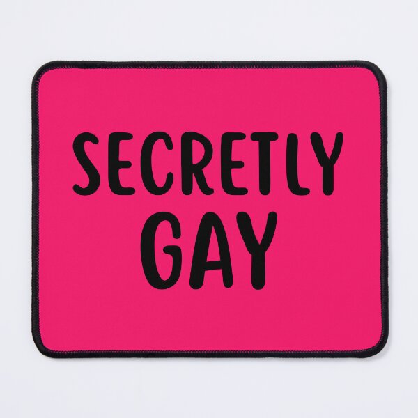 Item preview, Secretly Gay designed and sold by glowdesigns.