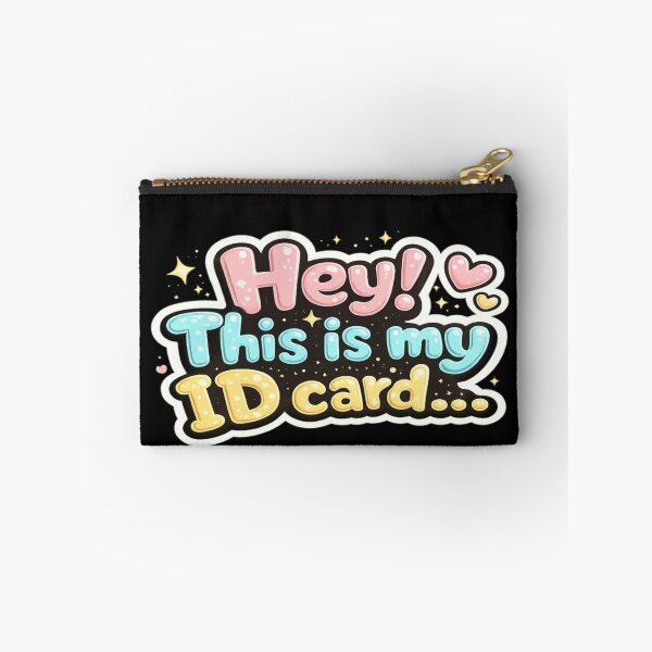 Item preview, ?✨ Hey! This Is My ID Card Sticker | Cute Funny Quote designed and sold by Genzfirevibes.