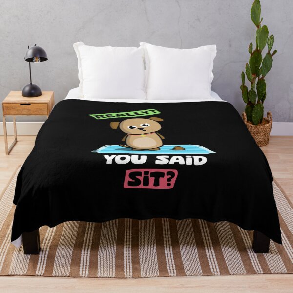 Item preview, You Said Sit Funny Dog Poop Humor designed and sold by marke770.