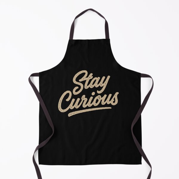 Item preview, Stay Curious designed and sold by Syahrasi.