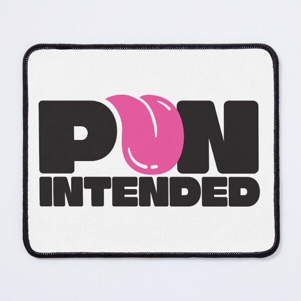 Item preview, Pun Intended designed and sold by BorysMano.