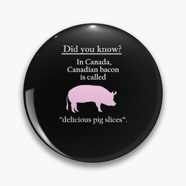 Item preview, Canadian Bacon Delicious Pig Slices Humor designed and sold by marke770.