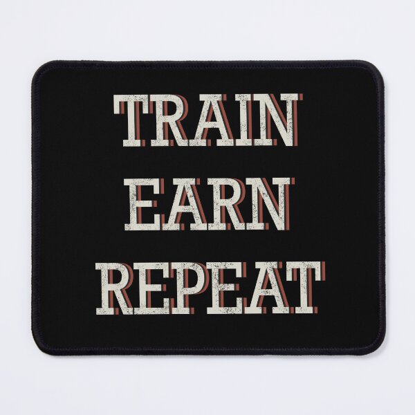 Item preview, Train Earn Repeat | Gym Motivation Design designed and sold by Xatutik.art.