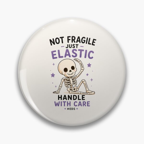 Item preview, Not Fragile Just Elastic Handle With Care #EDS - Funny Ehlers Danlos Syndrome Design designed and sold by BlackSector77.