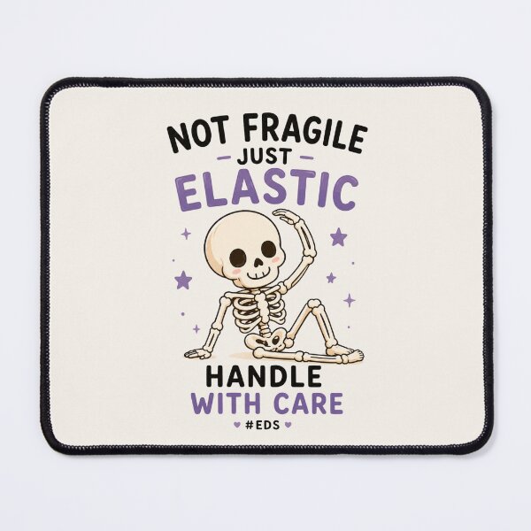 Item preview, Not Fragile Just Elastic Handle With Care #EDS - Funny Ehlers Danlos Syndrome Design designed and sold by BlackSector77.