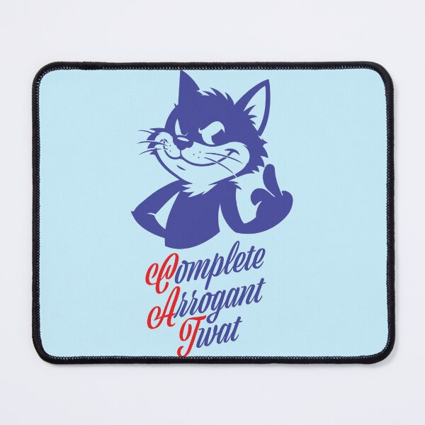 Item preview, CAT. Complete Arrogant Twat.  designed and sold by BorysMano.