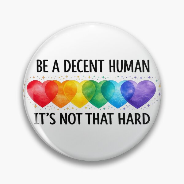 Item preview, Be A Decent Human It's Not That Hard, Equality, Rainbow Heart Pride, Inclusive designed and sold by toongstudio.