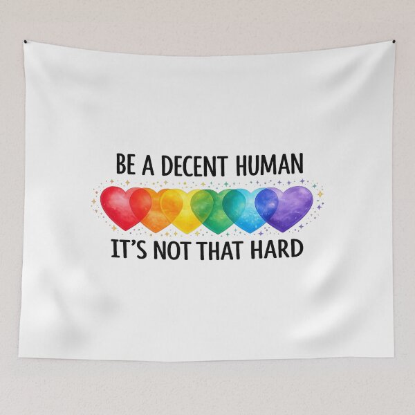 Item preview, Be A Decent Human It's Not That Hard, Equality, Rainbow Heart Pride, Inclusive designed and sold by toongstudio.