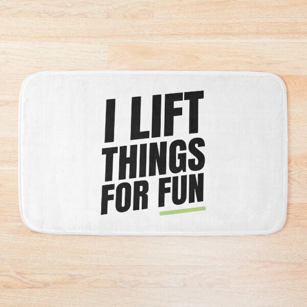 Item preview, I Lift Things for Fun | Bold Gym Quote designed and sold by Xatutik.art.