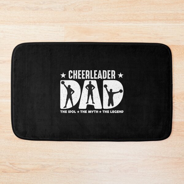 Item preview, Cheerleader Dad The Idol The Myth The Cheer Squad designed and sold by tshirtconcepts.