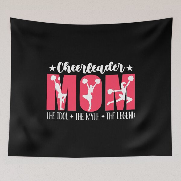 Item preview, Cheerleader Mom The Idol The Myth The Cheer Squad designed and sold by tshirtconcepts.