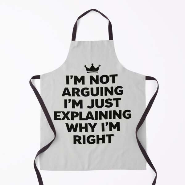 Item preview, I'm not arguing I'm just explaining why I'm right designed and sold by Nikeocean.