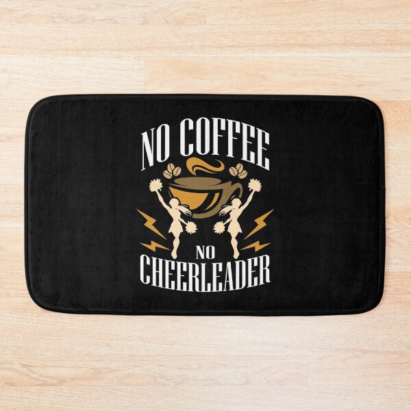 Item preview, Cheerleader No Coffee No Cheerleading Coffee Lover designed and sold by tshirtconcepts.