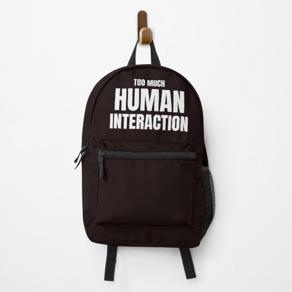 Item preview, Too Much Human Interaction – Funny Introvert Quote designed and sold by ArtPer-design.
