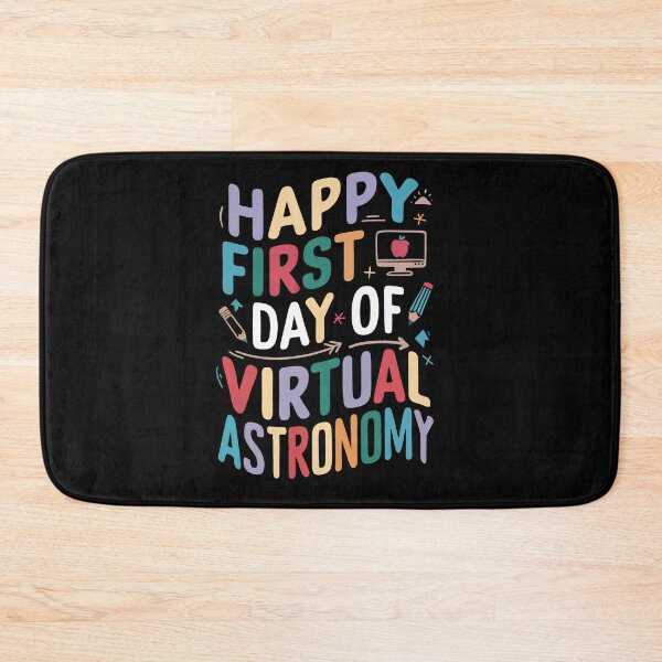 Item preview, Happy First Day Virtual Astronomy designed and sold by SiarheiYur.