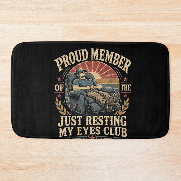 Item preview, Proud Member Of The Just Resting My Eyes Club Napping Dad Grandpa Relaxation designed and sold by FormalDehyena.