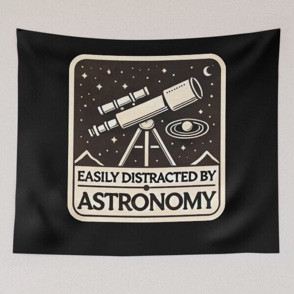 Item preview, Easily Distracted Astronomy Badge designed and sold by SiarheiYur.