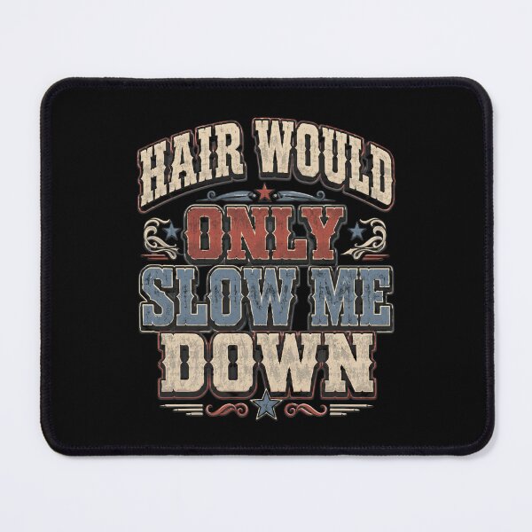 Item preview, Hair Would Only Slow Me Down Bald Men Humor Hair Loss designed and sold by FormalDehyena.