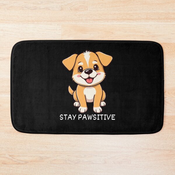 Item preview, STAY PAWSITIVE designed and sold by SudeeshArt.