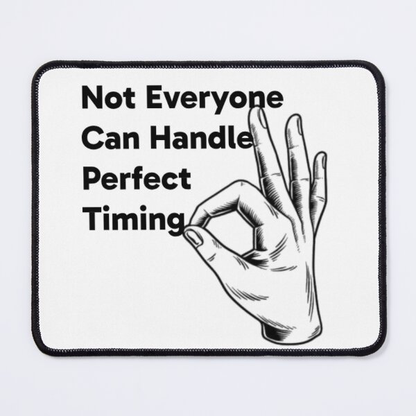 Item preview, Perfect Timing Never too late | Motivational Design designed and sold by Velara Designs.