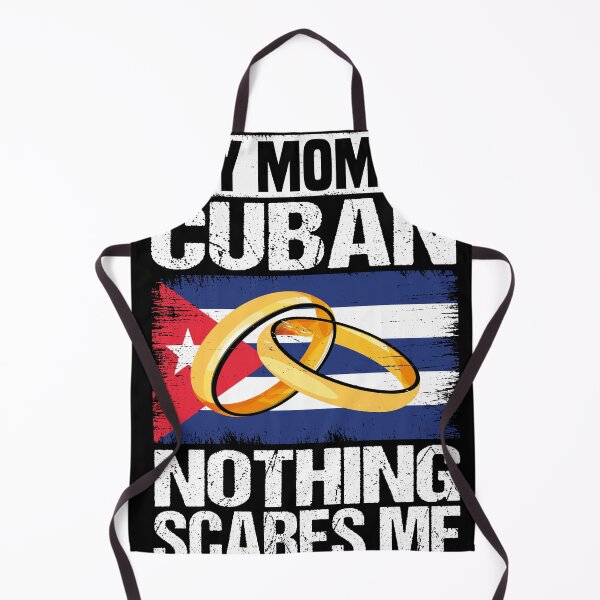 Item preview, My mom Is cuban Nothing Scares Me designed and sold by malilond.