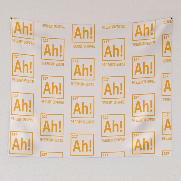 Item preview, Ah The Element Of Surprise designed and sold by erozzz.