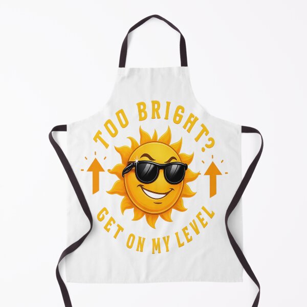 Item preview, Too bright? Get on my level designed and sold by FiberatWorkTechs.
