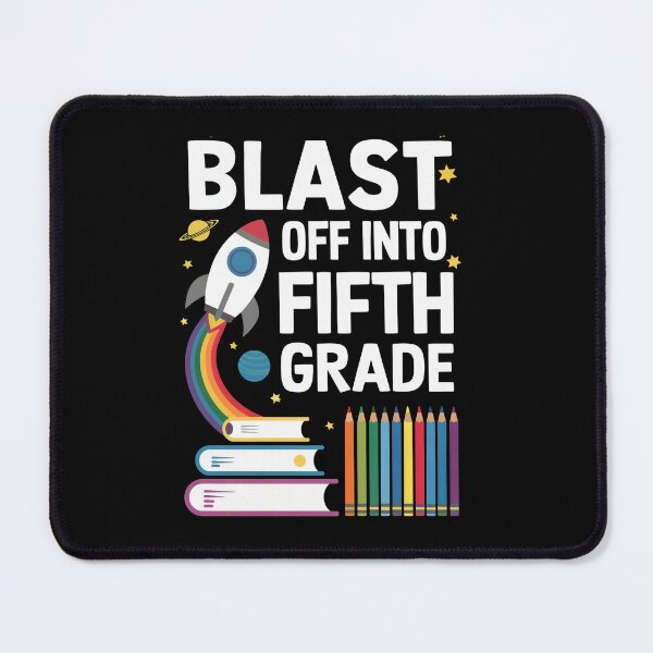 Item preview, Blast Off Into Fifth Grade designed and sold by SiarheiYur.