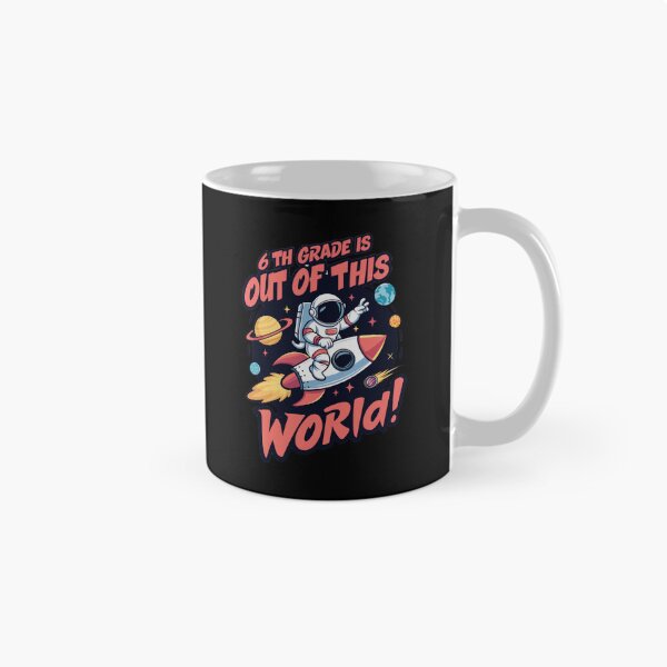 Item preview, Sixth Grade Out Of This World designed and sold by SiarheiYur.