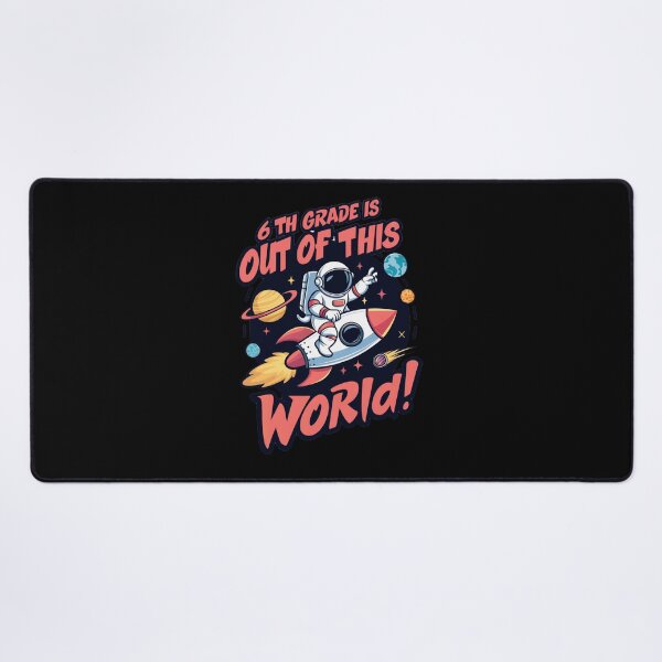Item preview, Sixth Grade Out Of This World designed and sold by SiarheiYur.
