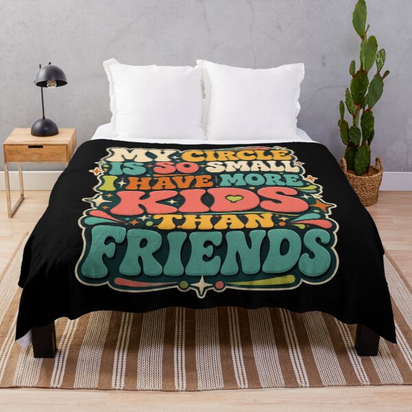 Item preview, My Circle Is So Small I Have More Kids Than Friends Parent Life Motherhood Fatherhood Humor designed and sold by FormalDehyena.