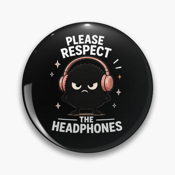 Item preview, Please Respect The Headphones Introvert Design designed and sold by HumbleAthlete.