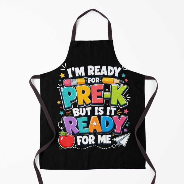 Item preview, I'm Ready For Pre-K But Is It Ready For Me Prekindergarten Student Back To School designed and sold by FormalDehyena.
