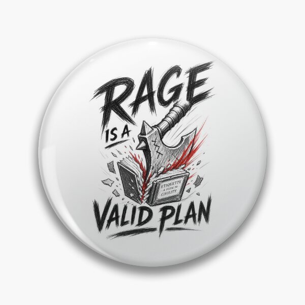 Item preview, Rage Is A Valid Plan Barbarian Battleaxe Fantasy Art designed and sold by Fenay Designs.