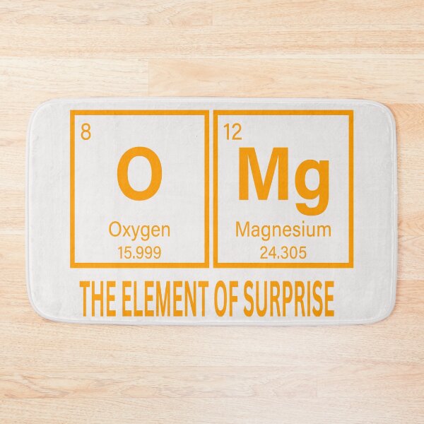 Item preview, OMG The Element Of Surprise designed and sold by erozzz.