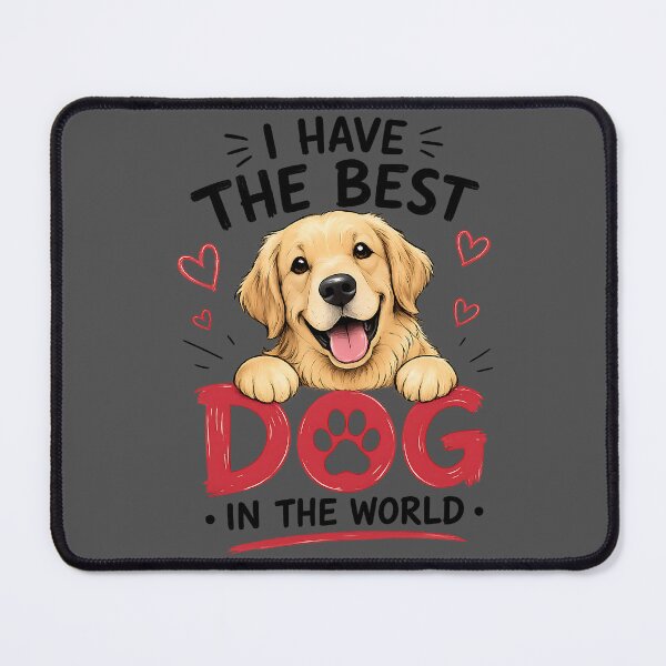 Item preview, Dog , friend, Life Is Better With the World's Best Dog designed and sold by echotek.