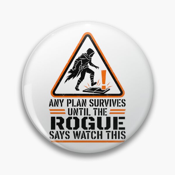 Item preview, Any Plan Survives Rogue Watch This Warning Sign Art designed and sold by Fenay Designs.