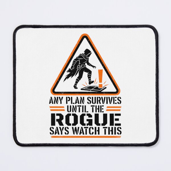 Item preview, Any Plan Survives Rogue Watch This Warning Sign Art designed and sold by Fenay Designs.