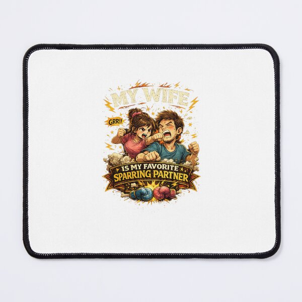 Item preview, My Wife Is My Favorite Sparring Partner | Funny Husband Wife Couple Design designed and sold by ArjunDev1994.