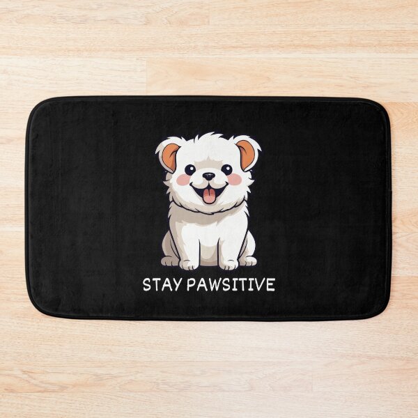 Item preview, STAY PAWSITIVE designed and sold by SudeeshArt.